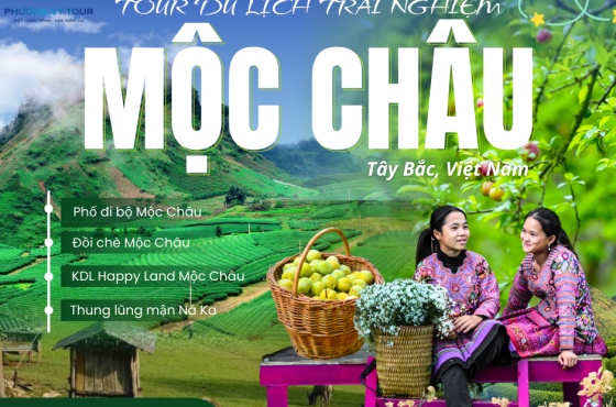 HÀ NỘI – MỘC CHÂU | DẤU ẤN MIỀN BIÊN VIỄN